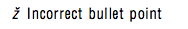 Picture of bullet point outpot
